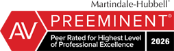 Martindale-Hubbell | AV | Preeminent | Peer Rated for Highest Level of Professional Excellence | 2026